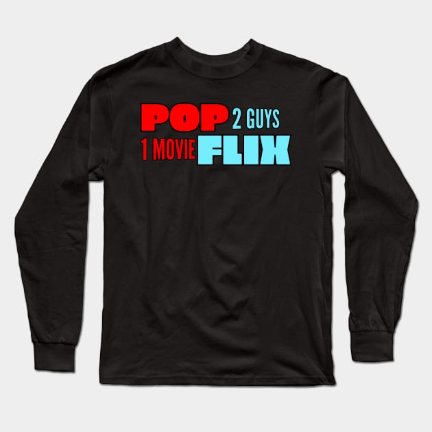 POP-FLIX Long Sleeve T-Shirt by Cplus928